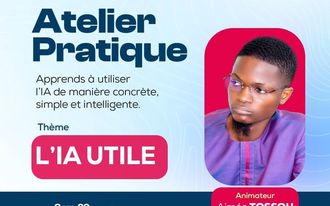 Atelier – L’IA Utile