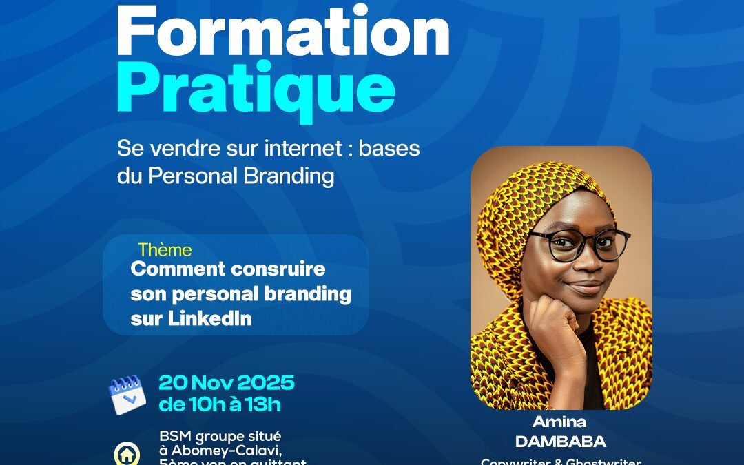 Formation pratique – Se vendre sur Internet : bases du Personal Branding