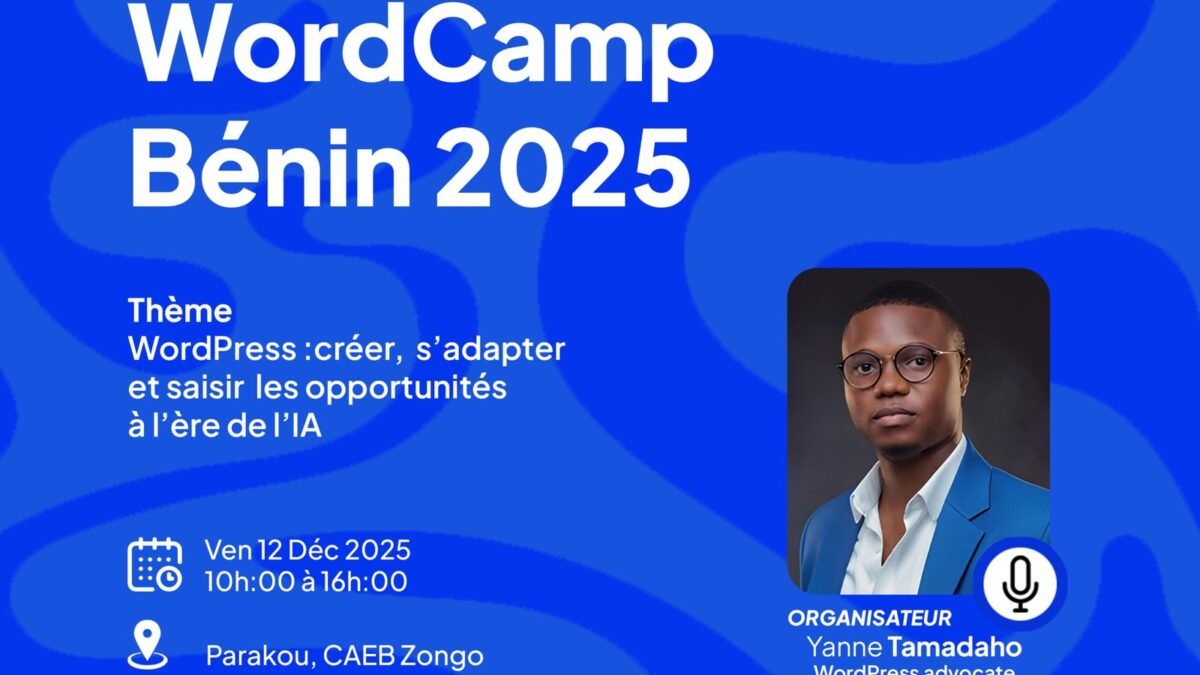 WordCamp Bénin 2025 – WordPress et les opportunités à l’ère de l’IA